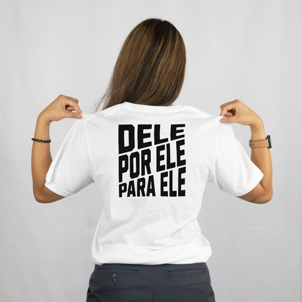 Camiseta StreetWear - Dele por ele para ele