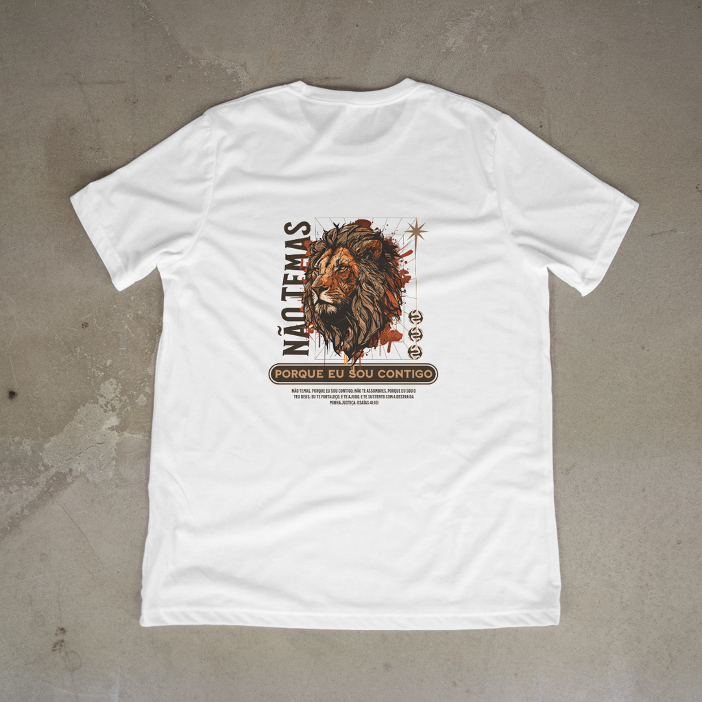 Camiseta StreetWear - Não Temas