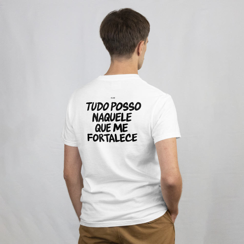 Camiseta StreetWear - Tudo posso naquele que me fortalece